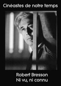 دانلود episode Robert Bresson - Ni vu, ni connu 1965